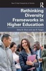 Edna Chun, Edna B Chun, Edna B. Chun, Edna B. Feagin Chun, Edna Feagin Chun, Chun Edna... - Rethinking Diversity Frameworks in Higher Education