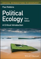 P Robbins, Paul Robbins, Paul (Ohio State University) Robbins - Political Ecology 3rd Edition