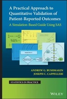 Bushmakin, Andrew G Bushmakin, Andrew G. Bushmakin, Andrew G. Cappelleri Bushmakin, Bushmakin Andrew G., Joseph C Cappelleri... - Practical Approach to Quantitative Validation of Patient Reported