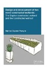 PEREYRA, Maribel Zapater Pereyra, Maribel Zapater (Unesco-Ihe Institute for Pereyra, Maribel Zapater (UNESCO-IHE Institute for Water Education Pereyra, Pereyra Maribel Zapater - Design and Development of Two Novel Constructed Wetlands