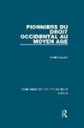 GOURON, Andre Gouron, André Gouron - Pionniers Du Droit Occidental Au Moyen Age