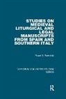 Reynolds, Roger E. Reynolds, Reynolds Roger E. - Studies on Medieval Liturgical and Legal Manuscripts From Spain and