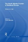 James Muldoon, James (University of Exeter Muldoon, James Muldoon - North Atlantic Frontier of Medieval Europe