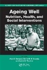 Alan D. Dangour, Alan D. (Lshtm Dangour, Alan D. Grundy Dangour, Emily M. D. Grundy, Fiona Wilson, Alan D. Dangour... - Ageing Well