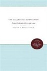 William A Hoisington, William A. Hoisington Jr, William A Hoisington Jr., William A. Hoisington Jr - Casablanca Connection