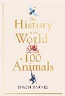 Simon Barnes, Barnes Simon, SIMON BARNES - History of the World in 100 Animals