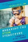 Amanda Sullivan, Amanda Alzena Sullivan - Breaking the Stem Stereotype