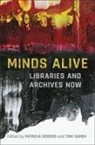 Patricia A. Demers, Patricia A. (EDT)/ Samek Demers, Patricia A. Samek Demers, Patricia Demers, Patricia A. Demers, Toni Samek - Minds Alive