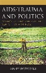 Aimee Pozorski, Pozorski Aimee - Aids-Trauma and Politics