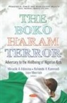 Miracle A. Adesina, Kehinde K. Kanmodi, Joav Merrick - The Boko Haram Terror