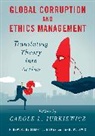 Carole L Jurkiewicz, Carole L. Jurkiewicz, Jurkiewicz Carole L. - Global Corruption and Ethics Management