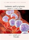 Michael G Kharas, Michael G. Kharas, Ross L Levine, Ari M Melnick, Michael Kharas, Michael G Kharas... - Leukemia and Lymphoma: Molecular and Therapeutic Insights