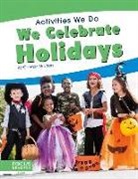 Connor Stratton - We Celebrate Holidays