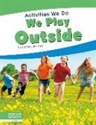 Connor Stratton - We Play Outside