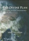 Imre Vallyon, Imre (Imre Vallyon) Vallyon - The Divine Plan