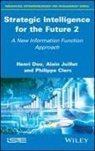 Philippe Clerc, H Dou, Henri Dou, Alain Juillet - Strategic Intelligence for the Future 2
