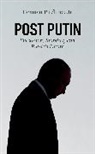 Herman Pirchner, Herman Jr. Pirchner, Pirchner Herman - Post Putin