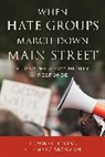 Marc Brenman, Brenman Marc, Deborah Levine, Deborah Brenman Levine, Levine Deborah - When Hate Groups March Down Main Street