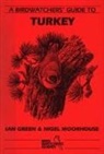 Ian Green, Nigel Moorhouse - Birdwatchers Guide to Turkey