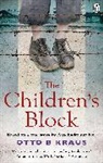 Otto B Kraus - The Children's Block
