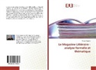 K&amp;, Tereza K¿ápová, Tereza Krápová - Le Magazine Littéraire - analyse formelle et thématique