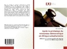 Stevy Juvadel Poaty - Après le printemps du renouveau démocratique en Afrique subsaharienne