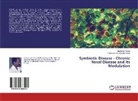 Parameswara Achutha Kurup, Ravikuma Kurup, Ravikumar Kurup - Symbiotic Disease - Chronic Renal Disease and its Modulation