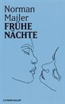 Norman Mailer - Frühe Nächte