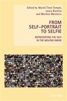 Laur Busetta, Laura Busetta, Wendy Everett, Fiona Handyside, Marlèn Monteiro, Marlene Monteiro... - From Self-Portrait to Selfie
