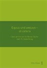 Paul Eitel, Alexandra Zeiter - Equus und aequus - et cetera