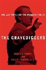 Rüdige Barth, Rudiger Barth, Rüdiger Barth, Hauke Friederichs - The Gravediggers