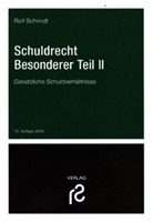 Rolf Schmidt, Rolf (Prof. Dr.) Schmidt - Schuldrecht Besonderer Teil II