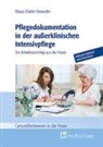 Klaus-Dieter Neander - Pflegedokumentation in der außerklinischen Intensivpflege