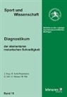 Jürgen Krug, Ronny Kurth-Rosenkranz, Gerald Voß, Uwe Wenzel, Maren Witt - Diagnostikum der elementaren motorischen Schnelligkeit