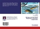 Neeraj Pathak, Sanjay Sing Rathore, Sanjay Singh Rathore, Jyot Saroj, Jyoti Saroj - Biology and GIS Based Mapping of Common Dolphinfish