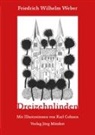 Friedrich W. Weber, Friedrich Wilhelm Weber, Karl Cohnen - Dreizehnlinden