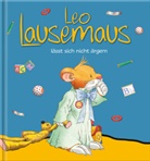 Marco Campanella, Sophia Witt - Leo Lausemaus lässt sich nicht ärgern