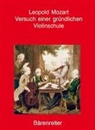 Leopold Mozart, Greta Moens-Haenen - Versuch einer gründlichen Violinschule