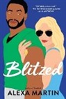 Alexa Martin - Blitzed