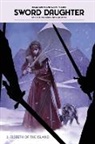 Lauren Affe, Mack Chater, Brian Wood, Brian Chater Wood - Sword Daughter Volume 3: Elsbeth of the Island