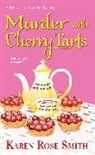 Karen Rose Smith - Murder with Cherry Tarts