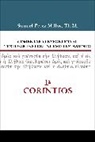 Samuel Millos, Samuel Pérez Millos - Comentario exegético al texto griego del Nuevo Testamento, 1 Corintios
