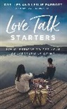 Les Parrott, Les and Leslie Parrott, Leslie Parrott - Love Talk Starters