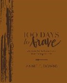 Annie F. Downs - 100 Days to Brave Deluxe Edition