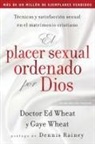 Gaye de Wheat, Ed Wheat - El placer sexual ordenado por Dios