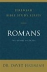 David Jeremiah, Dr. David Jeremiah - Romans