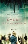 Kimberly Gabriel - Every Stolen Breath