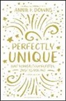 Annie F. Downs - Perfectly Unique