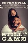 Devon Still, Devon/ Dagostino Still - Still in the Game