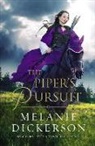 Melanie Dickerson - The Piper's Pursuit